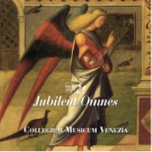 Musica barocca sacra e strumentale"Jubilent Omnes"  COLLEGIUM MUSICUM VENEZIA  