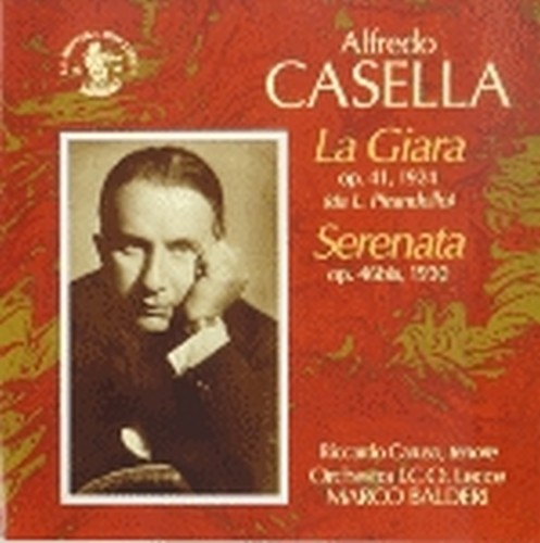 La Giara, balletto op. 41 (1924) - Serenata op. 46 bis (1930)  CASELLA ALFREDO