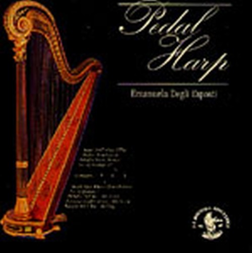 Pedal Harp - Musiche per arpa  DEGLI ESPOSTI EMANUELA  hp