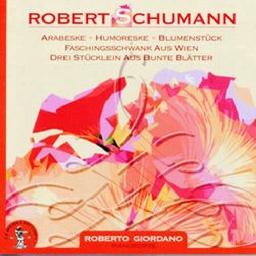 Arabeske, Humoreske, Blumenstuck, Faschingsschwank aus Wien, Drei Stucklein au..  SCHUMANN ROBERT