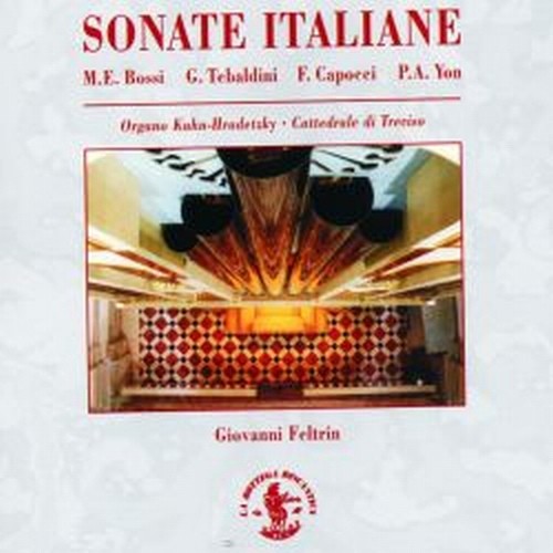 Sonate Italiane tra '800 e '900  FELTRIN GIOVANNI  org