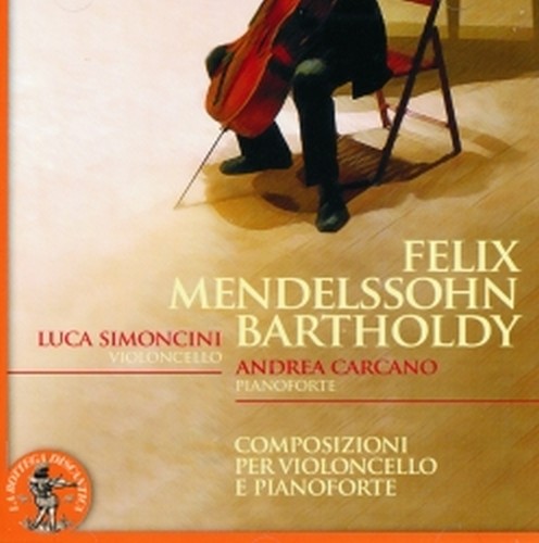 Opere per violoncello e pianoforte  MENDELSSOHN FELIX