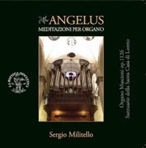 Angelus - Meditazioni per organo  MILITELLO SERGIO  org