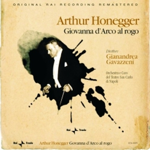 Giovanna d'Arco al rogo  HONEGGER ARTHUR