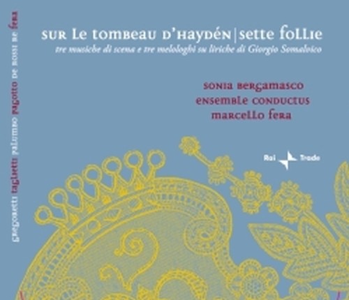 Sur le tombeau d'Haydèn - Sette follie  FERA MARCELLO Dir  