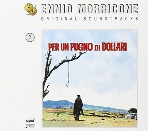 Per un Pugno di Dollari, C'era una volta il West  MORRICONE ENNIO