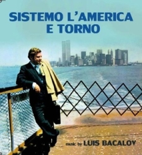 Sistemo l'America e torno  BACALOV LUIS