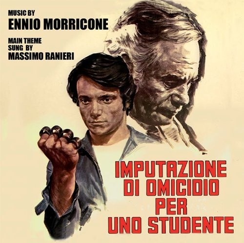 Imputazione di omicidio per uno studente  MORRICONE ENNIO