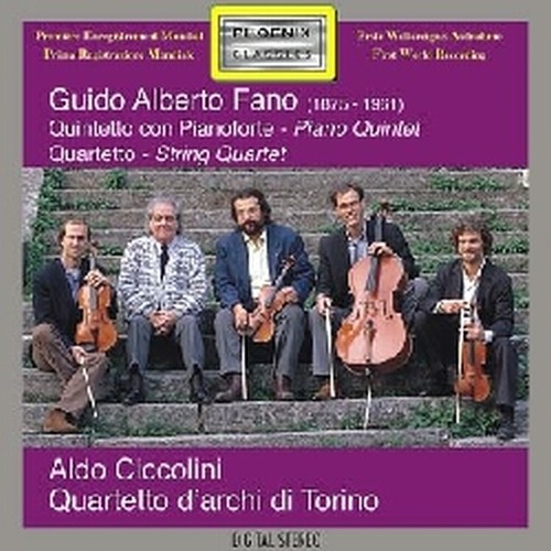 Quintetto per pianoforte e archi in Do maggiore, Quartetto per archi in La min.  FANO GUIDO ALBERTO