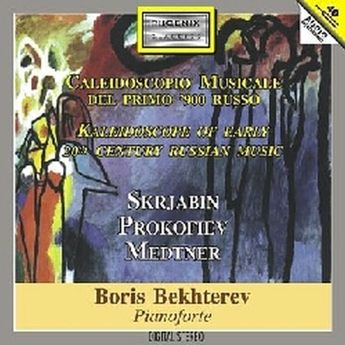 Caleidoscopio musicale del Primo Novecento russo - Melodie dimenticate op.39  MEDTNER NICOLAI