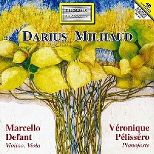 Sonate n.1 e n.2 per viola e pianoforte, 4 Visages, Danses de Jacarémirim  MILHAUD DARIUS