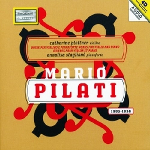 Opere per violino e pianoforte  PILATI MARIO