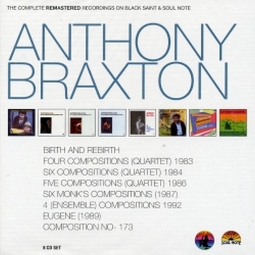 The complete remastered Recordings in Black Saint & Soul Note  BRAXTON ANTHONY