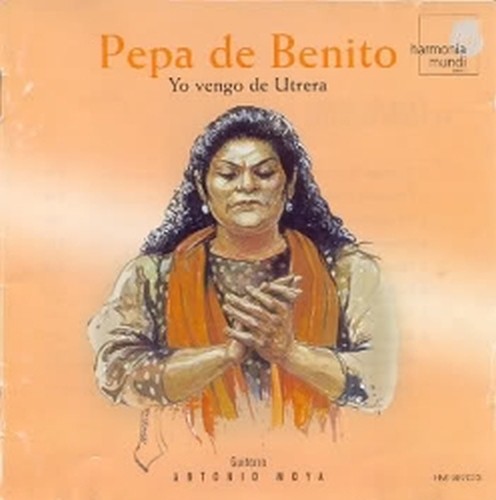 Yo vengo de Utrera  DE BENITO PEPA