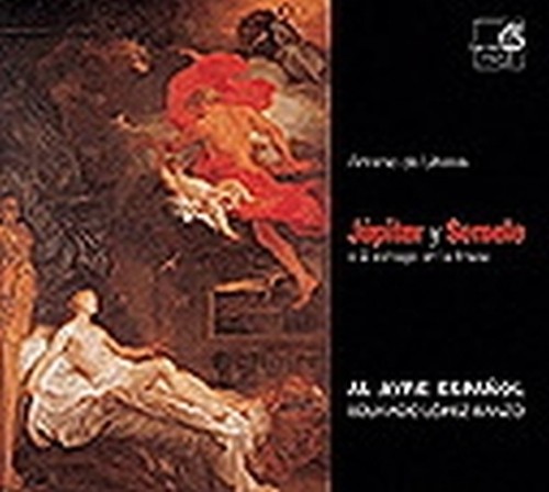 Jupiter y Semele (Zarzuela barocca)  LITERES ANTONIO DE