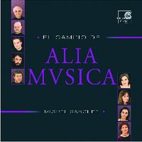 El camino de Alia Mvsica  SANCHEZ MIGUEL Dir  