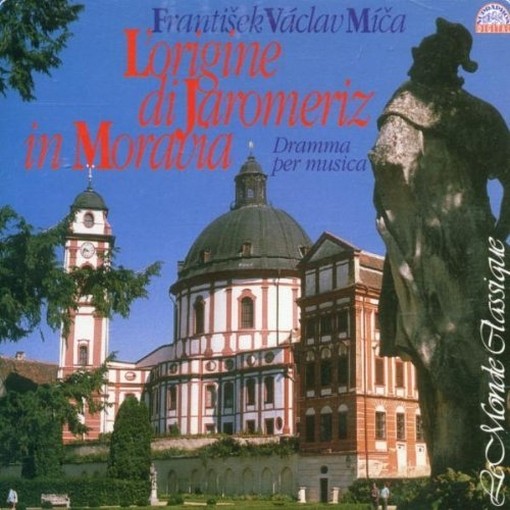 L'origine di Jaromeriz in Moravia, dramma x musica  MICA