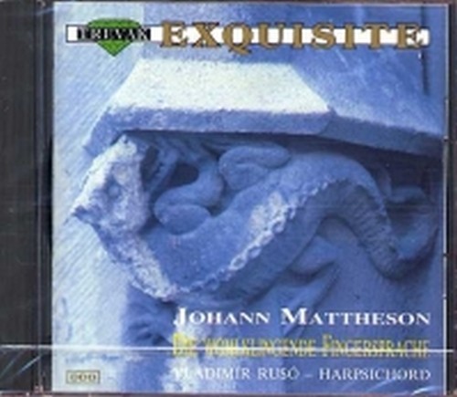 Die Wohlklingende fingersprache, Fughe e suites x clav.  MATTHESON JOHANN