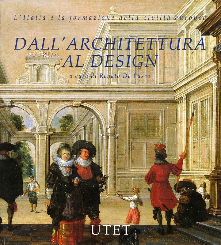 DALL'ARCHITETTURA AL DESIGN