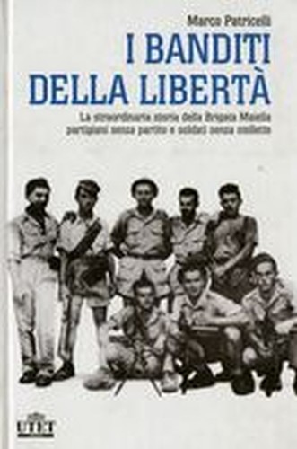 BANDITI DELLA LIBERTA' (I)