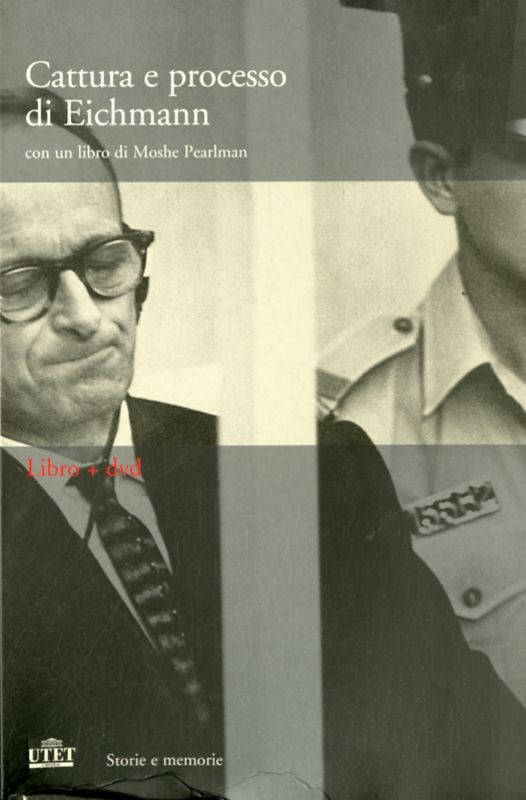 CATTURA E PROCESSO DI EICHMANN +DVD