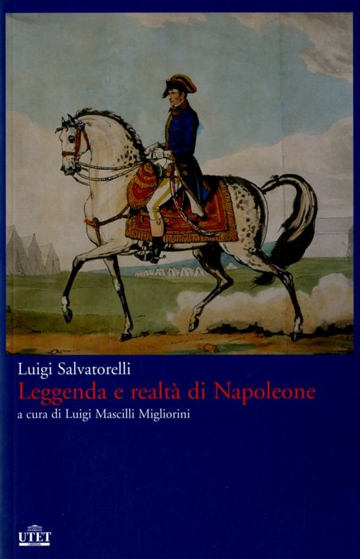 LEGGENDA E REALTA'DI NAPOLEONE