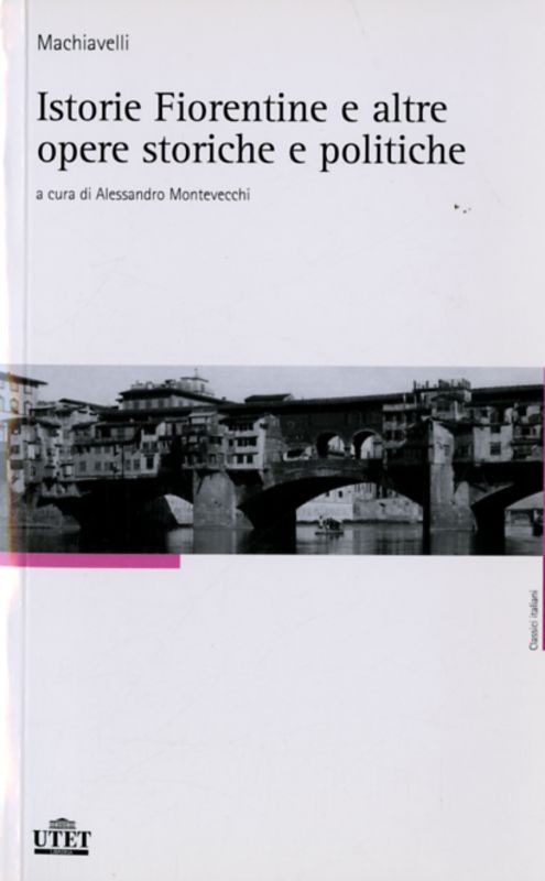 ISTORIE FIORENTINE E ALTRE OPERE ST