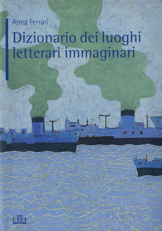 DIZIONARIO LUOGHI LETTERARI IMMAGIN