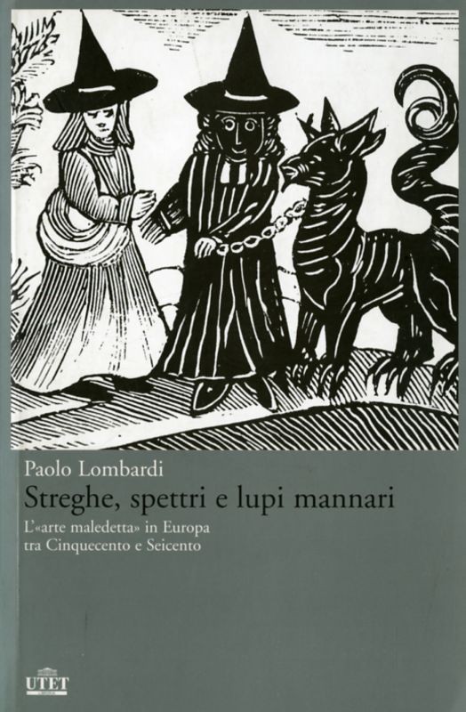STREGHE SPETTRI LUPI MANNARI