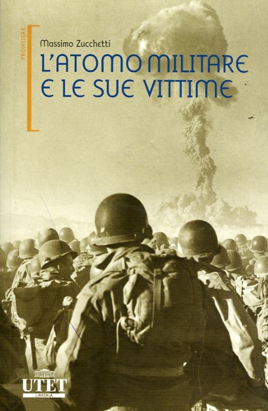 ATOMO MILITARE E LE SUE VITTIME (L'