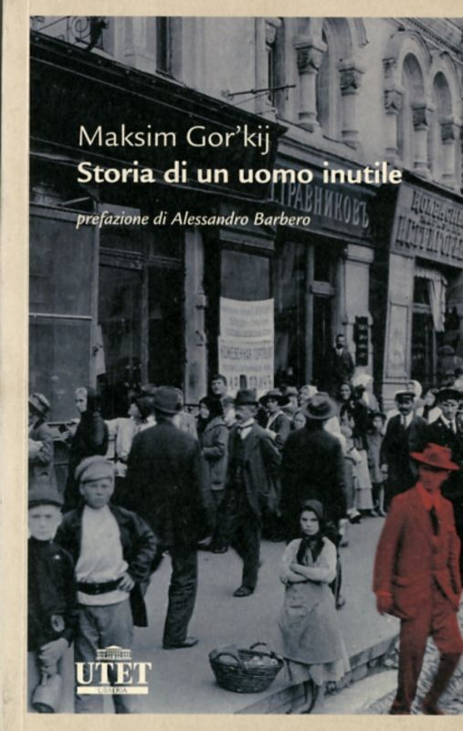 STORIA DI UN UOMO INUTILE