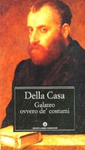 GALATEO OVVERO DE COSTUMI