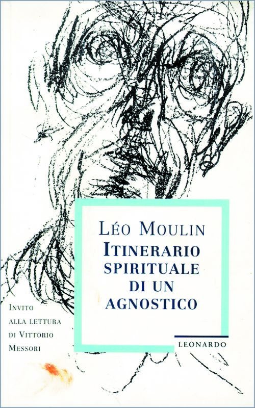 ITINERARIO SPIRITUALE DI UN AGNOSTI
