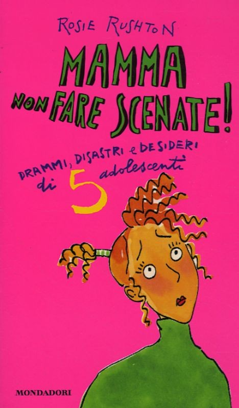 MAMMA NON FARE SCENATE!