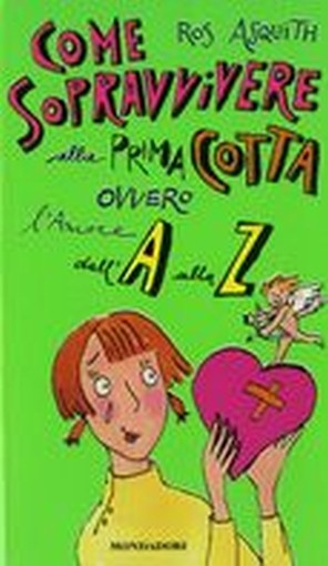 COME SOPRAVVIVERE ALLA PRIMA COTTA
