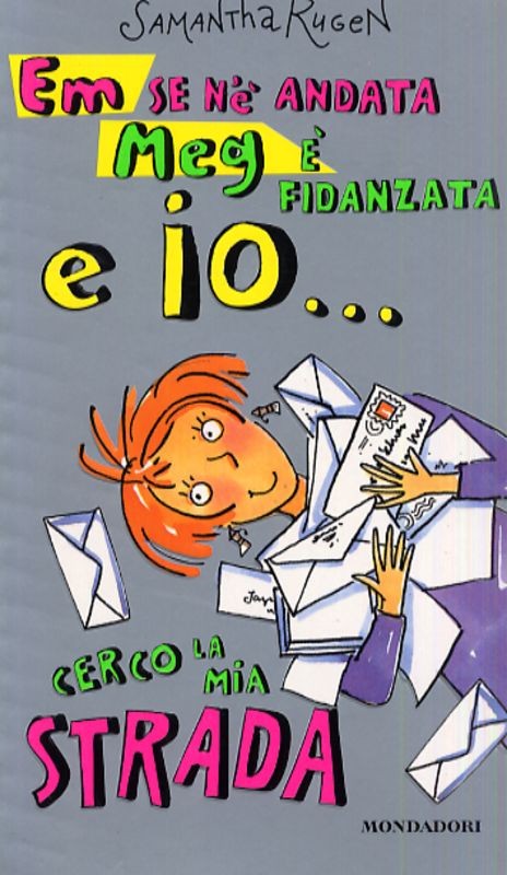 EM SE N'E'ANDATA MEG E'FIDANZATA E