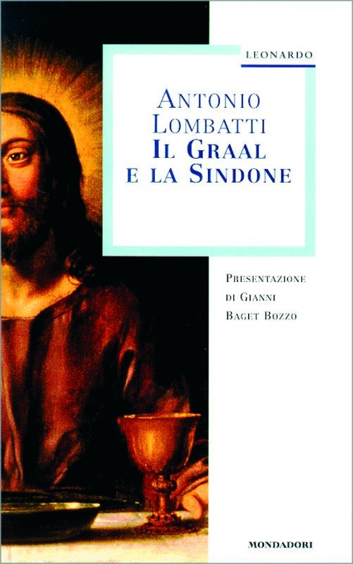 GRAAL E LA SINDONE IL