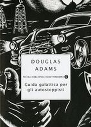 GUIDA GALATTICA PER GLI AUTOSTOPIST