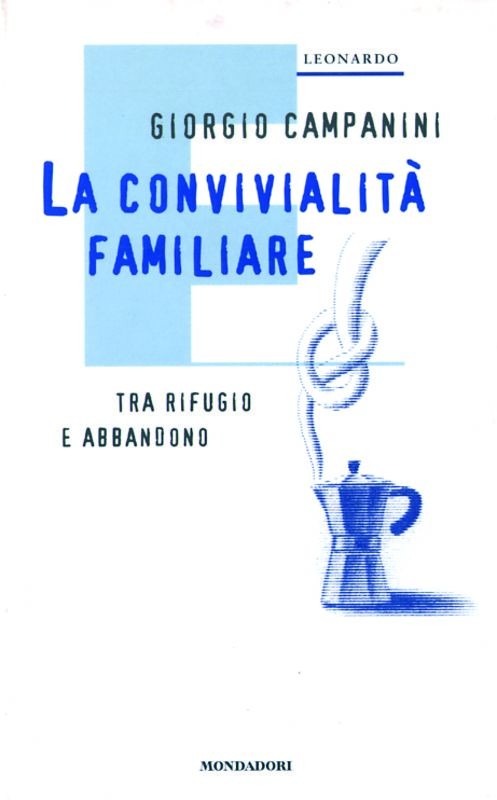 CONVIVIALITA' FAMILIARE LA