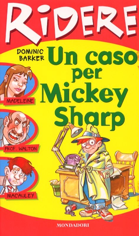 CASO PER MICKEY SHARP UN