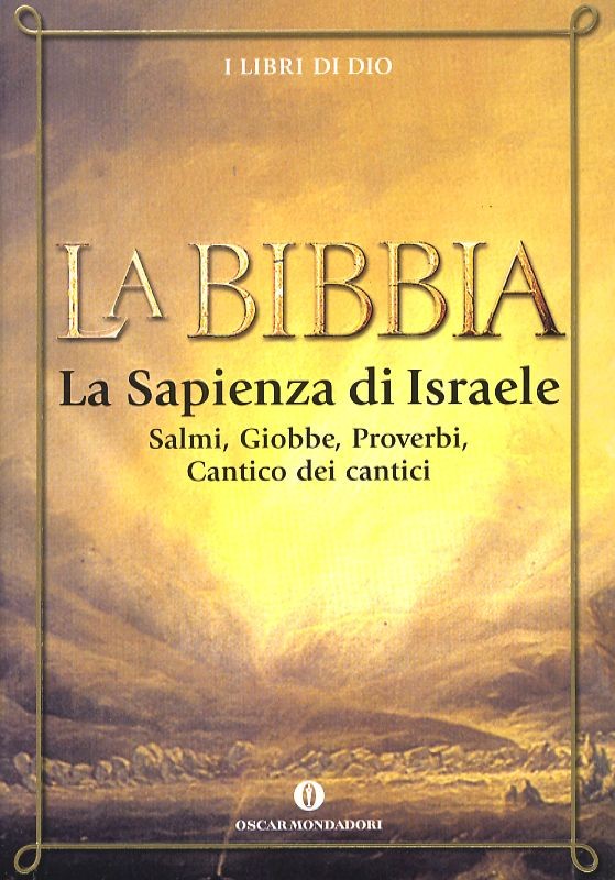 BIBBIA - LA SAPIENZA DI ISRAELE