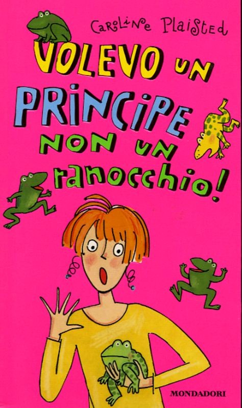 VOLEVO UN PRINCIPE NON UN RANOCCHIO