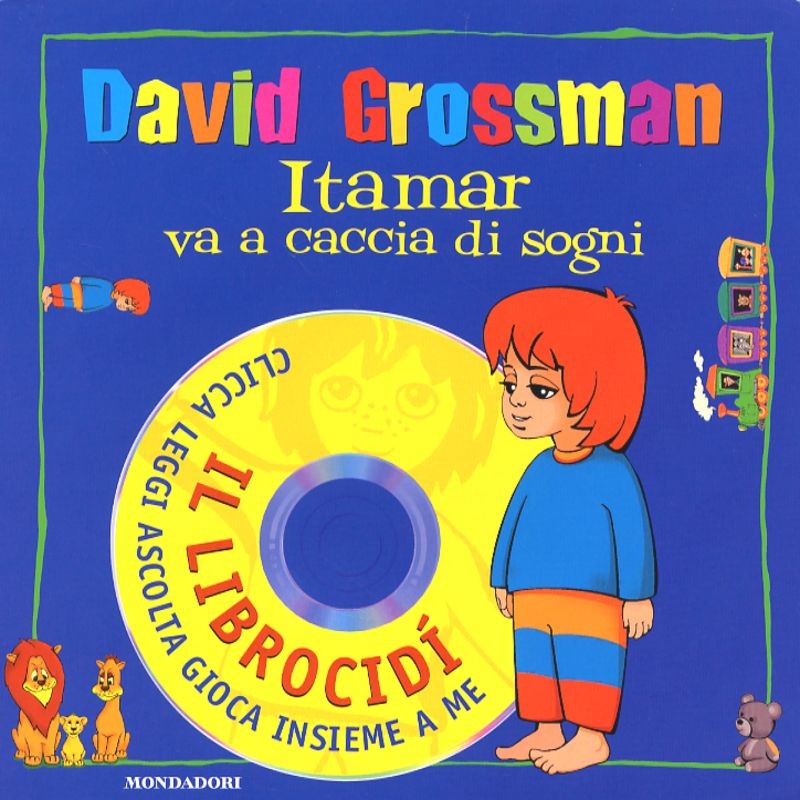 ITAMAR VA A CACCIA DI SOGNI+CD-ROM