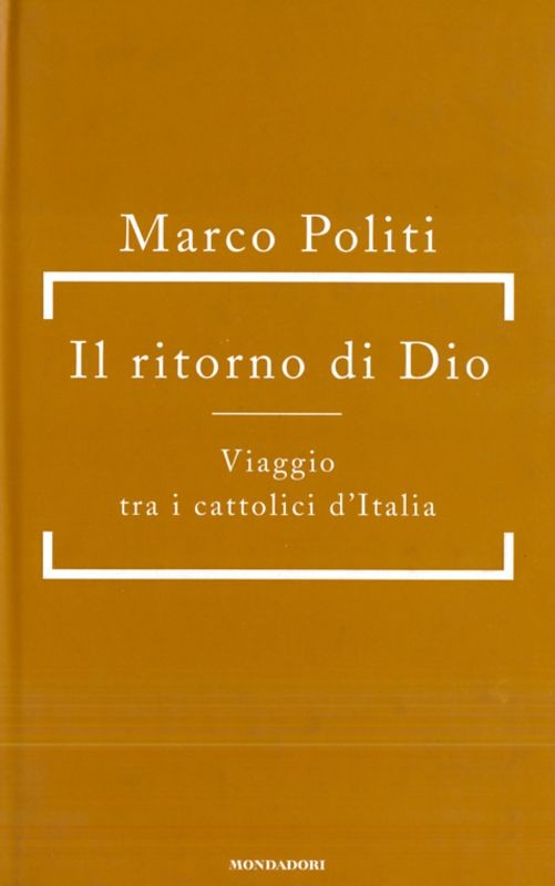 RITORNO DI DIO (IL)