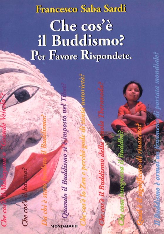 CHE COSE' IL BUDDISMO?
