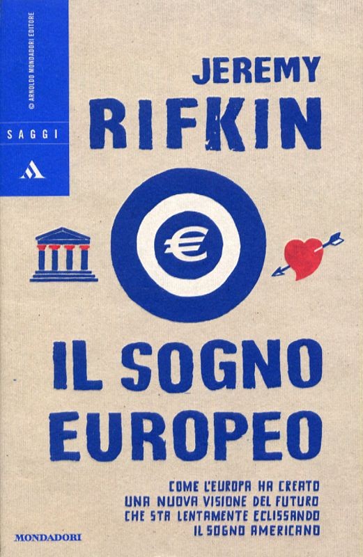 SOGNO EUROPEO (IL)