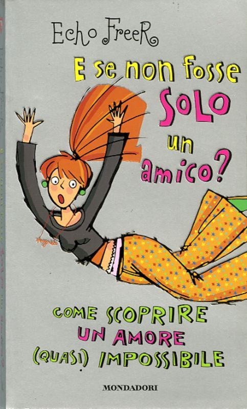 E SE NON FOSSE SOLO UN AMICO ?