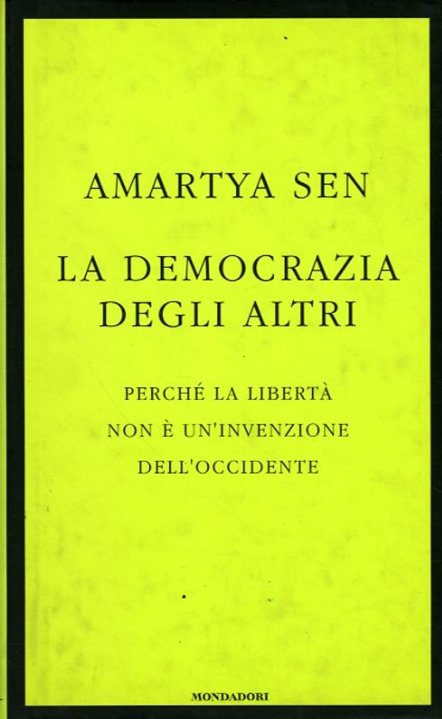 DEMOCRAZIA DEGLI ALTRI (LA)