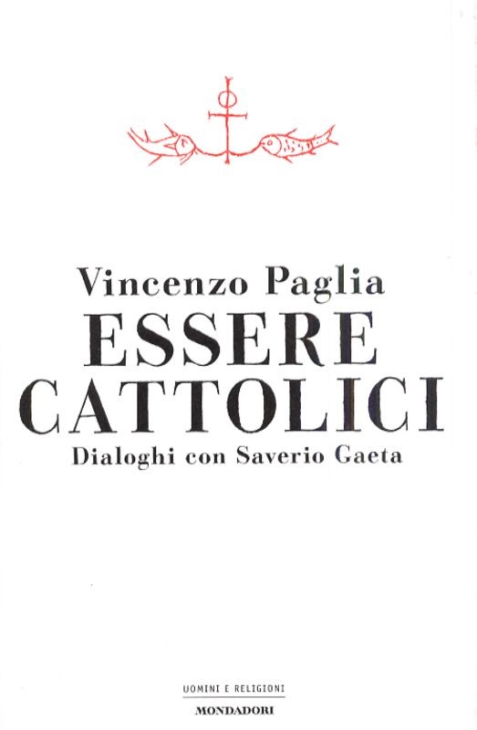 ESSERE CATTOLICI