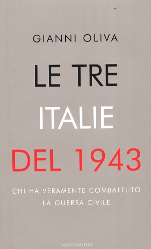 TRE ITALIE DEL 1943 (LE)